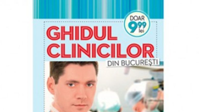 Ghidul complet al clinicilor și spitalelor din București: Resurse esențiale pentru sănătate