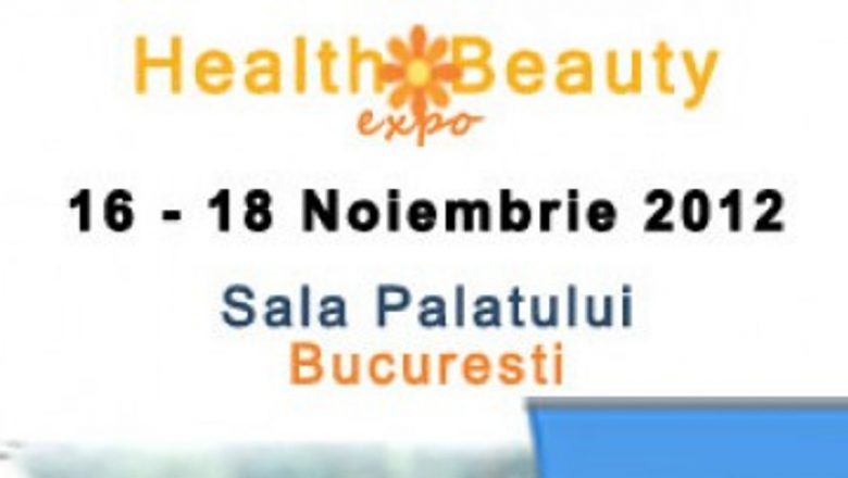 Expoziția Health & Beauty: Un Eveniment Esențial pentru Sănătate și Frumusețe