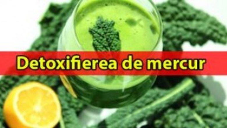 Detoxifierea de Mercur: O Necesitate Vitală pentru Sănătatea Ta