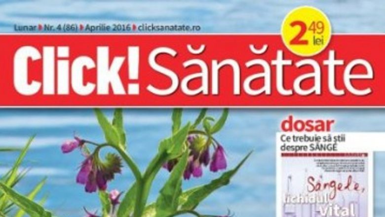 Explorarea temelor esențiale din numărul de aprilie al revistei Click! Sănătate