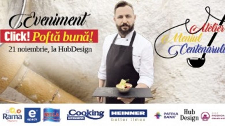 Sărbătoarea Gusturilor: Atelierul Meniului Centenarului la HubDesign