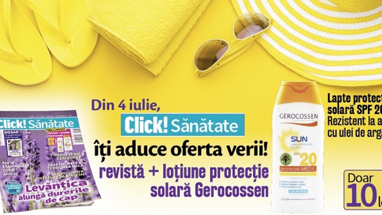 Îngrijirea pielii pe timp de vară: Oferte și sfaturi esențiale de la revista Click! Sănătate