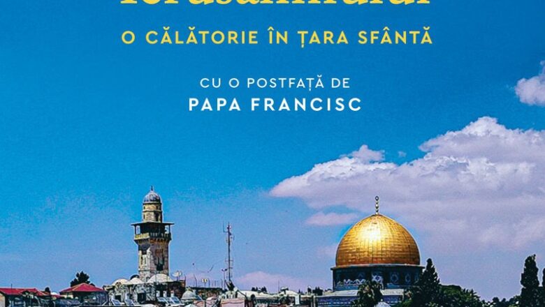 O carte pe zi: „Provocarea Ierusalimului. O călătorie în Ţara Sfântă” de Eric-Emmanuel Schmitt