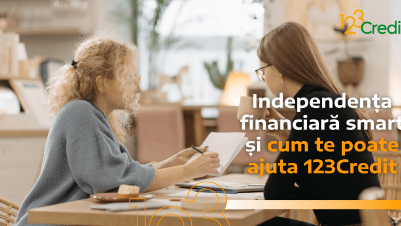 Independența financiară smart: Cum 123Credit.ro transformă visurile în realitate
